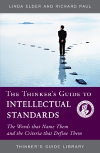 Cover Thinker's Guide to Intellectual Standards