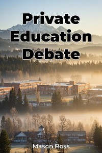 Cover Private Education Debate