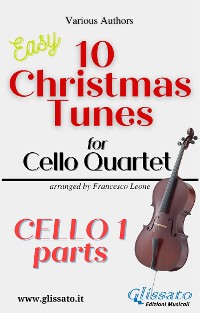 Cover Cello 1 part of "10 Christmas Tunes for Cello Quartet"