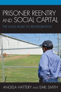 Cover Prisoner Reentry and Social Capital