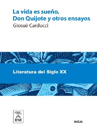 Cover La vida es sueño, Don Quijote y otros ensayos