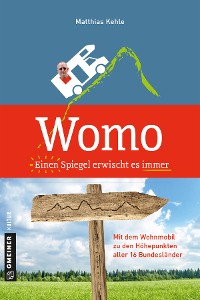 Cover Womo ؎ Einen Spiegel erwischt es immer