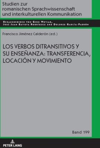 Cover Los verbos ditransitivos y su ensenanza: transferencia, locacion y movimiento