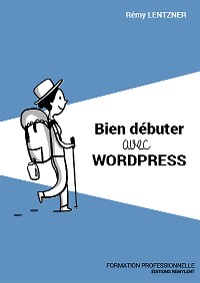 Cover Bien débuter avec WordPress