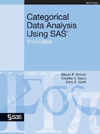 Cover Categorical Data Analysis Using SAS, Third Edition