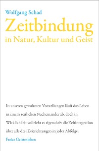 Cover Zeitbindung in Natur, Kultur und Geist