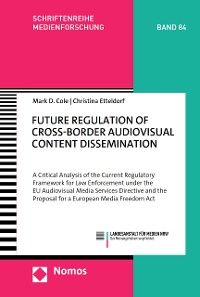 Cover Future Regulation of Cross-Border Audiovisual Content Dissemination