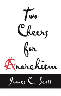 Cover Two Cheers for Anarchism