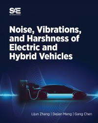 Cover Noise, Vibration and Harshness of Electric and Hybrid Vehicles