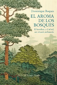 Cover El aroma de los bosques