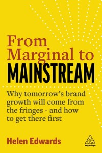 Cover From Marginal to Mainstream