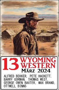 Cover 13 Wyoming Western März 2024
