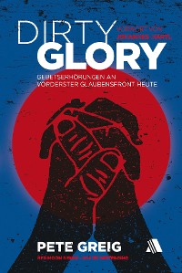Cover Dirty Glory - Deutsche Version