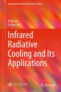 Cover Infrared Radiative Cooling and Its Applications