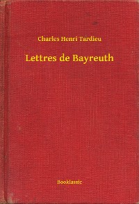 Cover Lettres de Bayreuth