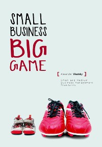Cover Small Business. Big Game