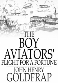 Cover Boy Aviators' Flight for a Fortune