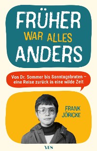 Cover Früher war alles anders