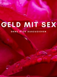 Cover Geld mit Sex ohne sich auszuziehen