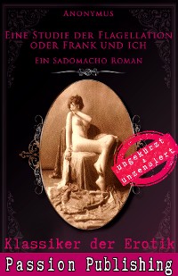 Cover Klassiker der Erotik 76: Eine Studie der Flagellation oder Frank und ich