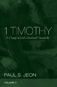 Cover 1 Timothy, Volume 3