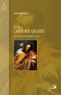 Cover Lendo a Carta aos Gálatas