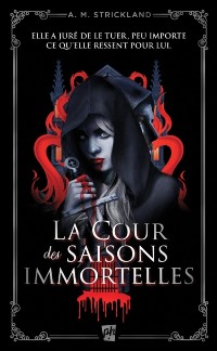 Cover La Cour des saisons immortelles