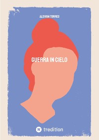 Cover Guerra in Cielo