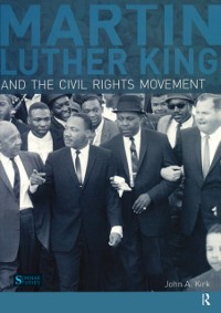 Cover Martin Luther King, Jr. and the Civil Rights Movement