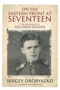 Cover On the Eastern Front at Seventeen