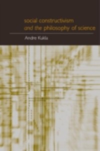 Cover Social Constructivism and the Philosophy of Science