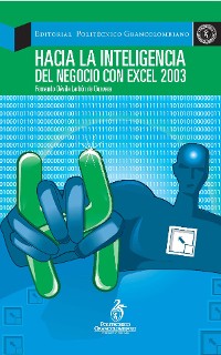 Cover Hacia la inteligencia del negocio con Excel 2003