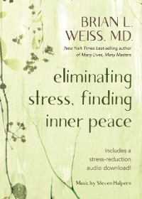 Cover Eliminating Stress, Finding Inner Peace