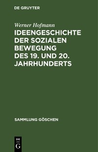 Cover Ideengeschichte der sozialen Bewegung des 19. und 20. Jahrhunderts