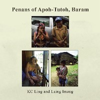 Cover Penans of Apoh-Tutoh, Baram