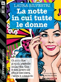 Cover La notte in cui tutte le donne