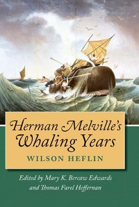Cover Herman Melville's Whaling Years