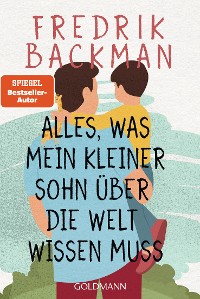 Cover Alles, was mein kleiner Sohn über die Welt wissen muss