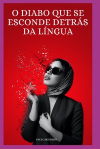 Cover O Diabo Que Se Esconde Por Detrás Da Língua