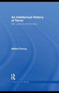 Cover An Intellectual History of Terror