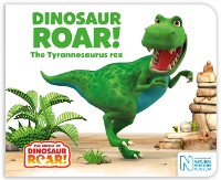 Cover Dinosaur Roar! The Tyrannosaurus rex