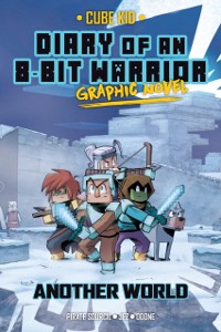 Cover Diary of an 8-Bit Warrior Graphic Novel