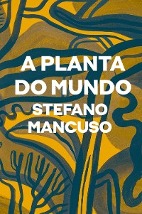 Cover A planta do mundo