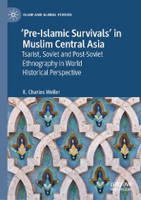 Cover ‘Pre-Islamic Survivals’ in Muslim Central Asia