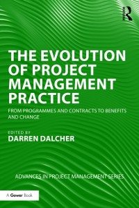 Cover The Evolution of Project Management Practice
