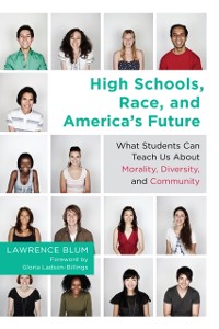 Cover High Schools, Race, and America's Future