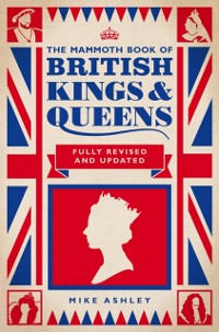 Cover Mammoth Book of British Kings and Queens