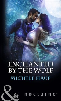 Cover Enchanted By The Wolf (Mills & Boon Nocturne)