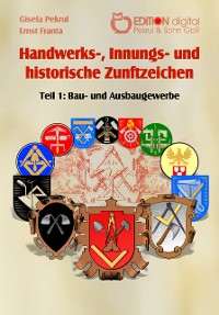 Cover Handwerks-, Innungs- und historische Zunftzeichen