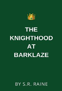 Cover The Knighthood at Barklaze